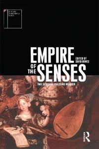 Empire of the senses : the sensual culture reader; David Howes; 2005
