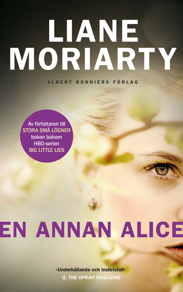 En annan Alice; Liane Moriarty; 2018
