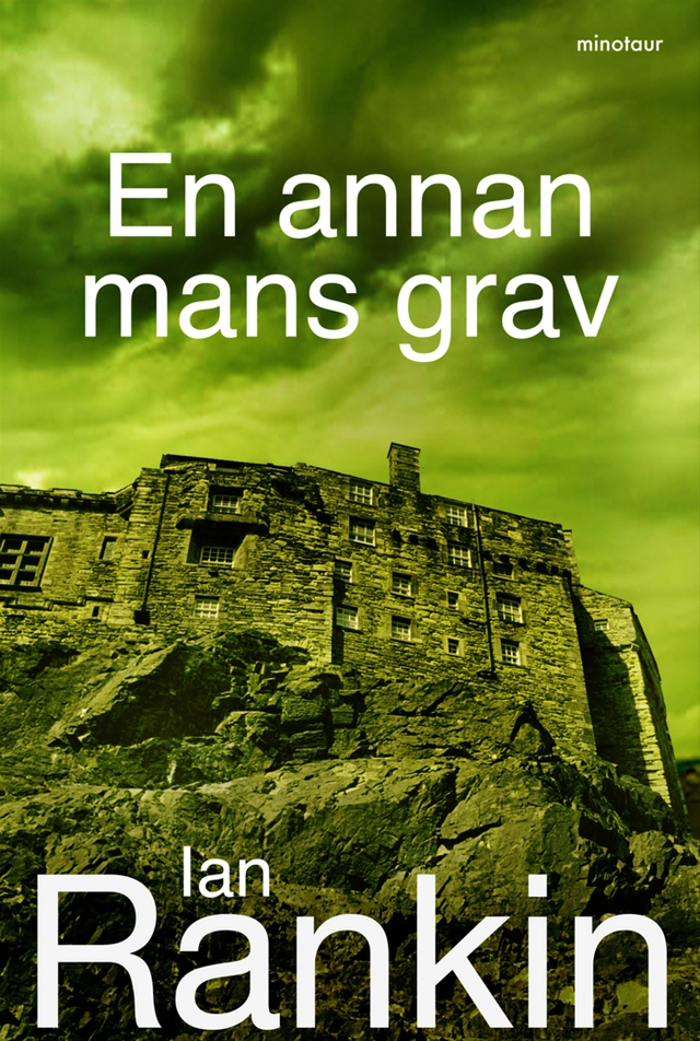 En annan mans grav; Ian Rankin; 2013