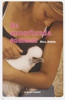 En annorlunda sommar; Will Hobbs; 2006