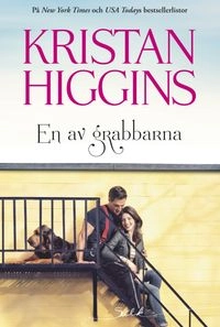 En av grabbarna; Kristan Higgins; 2014