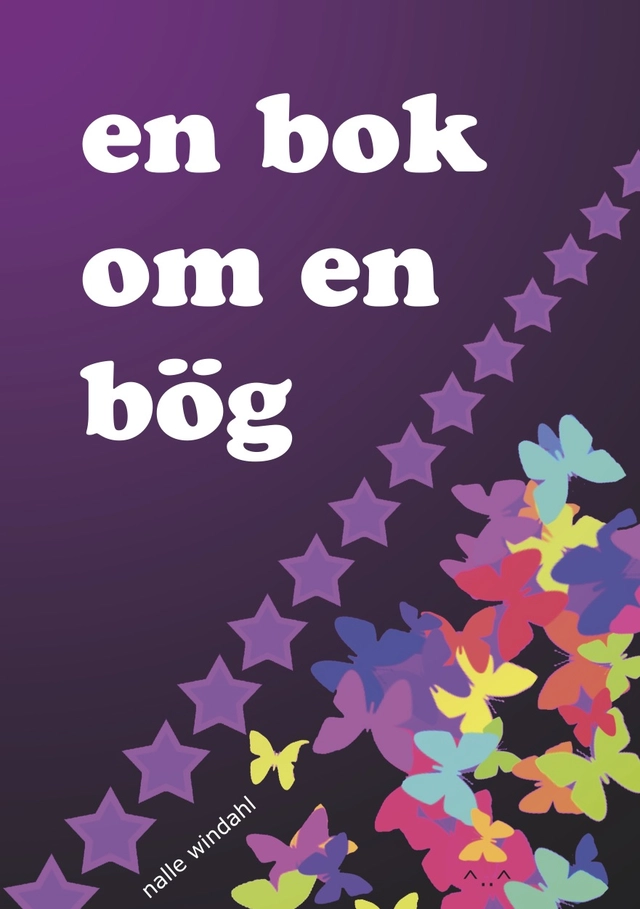En bok om en bög; Nalle Windahl; 2014