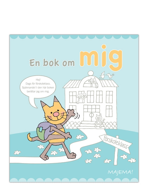 En bok om mig FK; Annika Mårtensson, Anna-Karin Holmgren; 2015