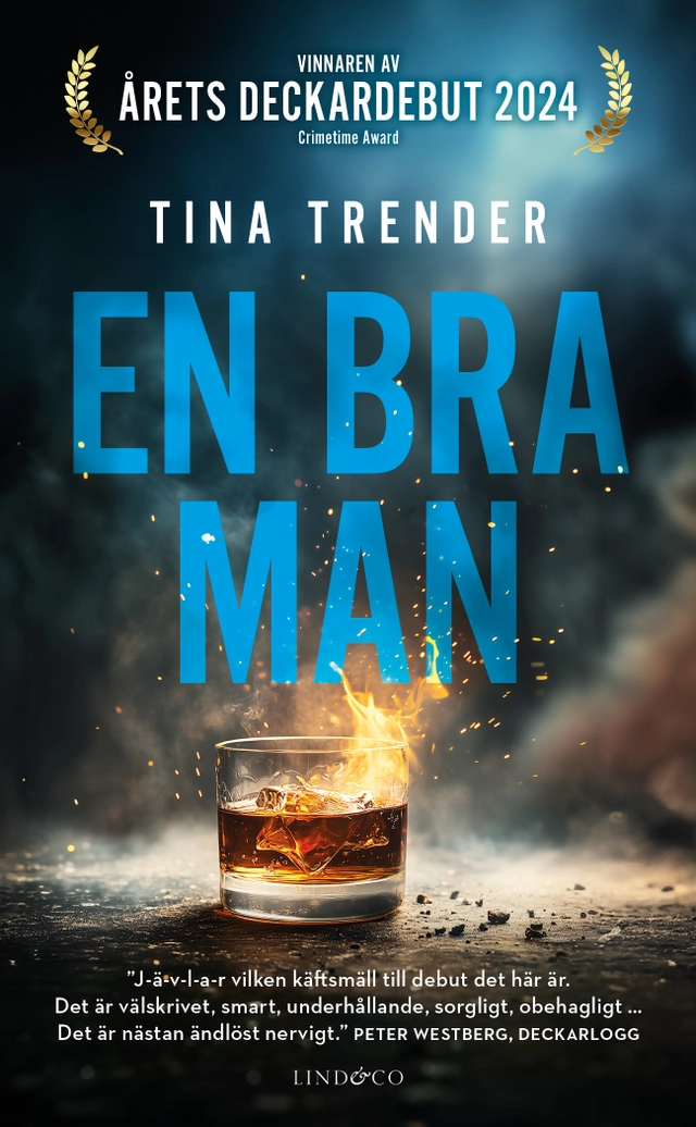 En bra man; Tina Trender; 2025