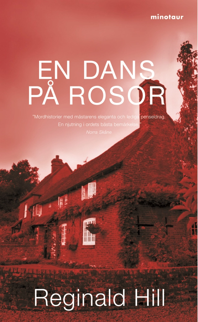 En dans på rosor; Reginald Hill; 2006