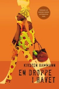 En droppe i havet; Kirsten Hammann; 2013