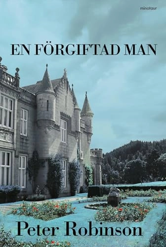 En förgiftad man; Peter Robinson; 2013