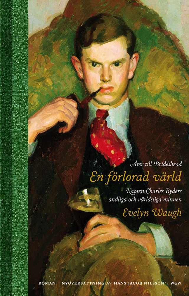 En förlorad värld; Evelyn Waugh; 2015