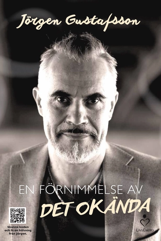 En förnimmelse av det okända; Per Ola Thornell, Jörgen Gustafsson; 2015