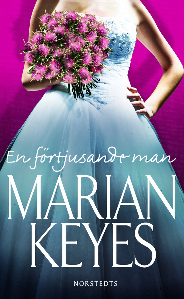 En förtjusande man; Marian Keyes; 2010