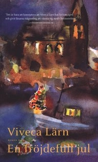 En fröjdefull jul; Viveca Lärn; 2002