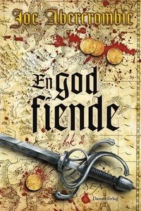 En god fiende. Bok 2; Joe Abercrombie; 2012