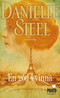 En god kvinna; Danielle Steel; 2013