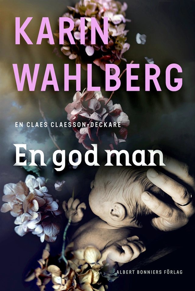 En god man; Karin Wahlberg; 2022
