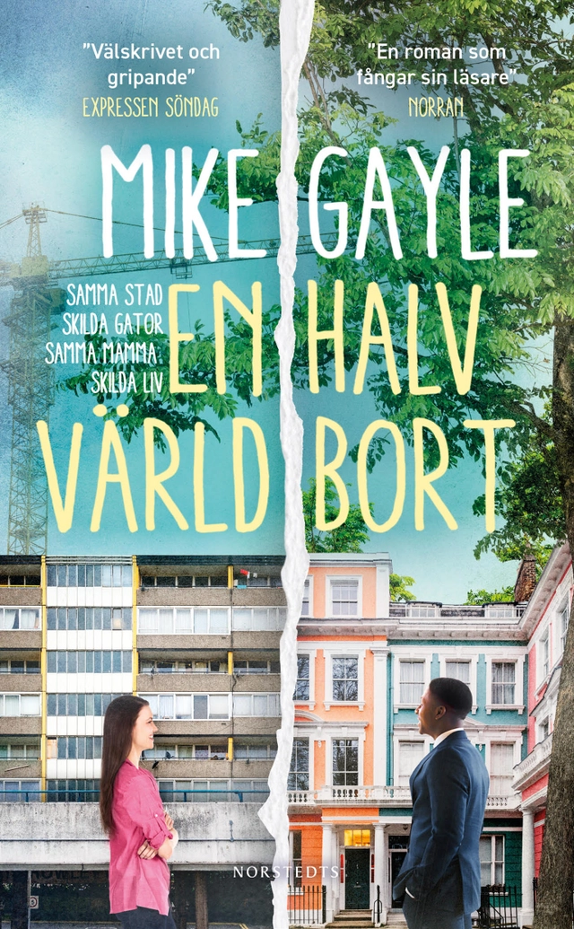En halv värld bort; Mike Gayle; 2021