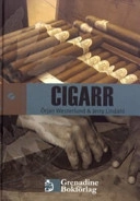 En handbok cigarr; Örjan Westerlund; 2005