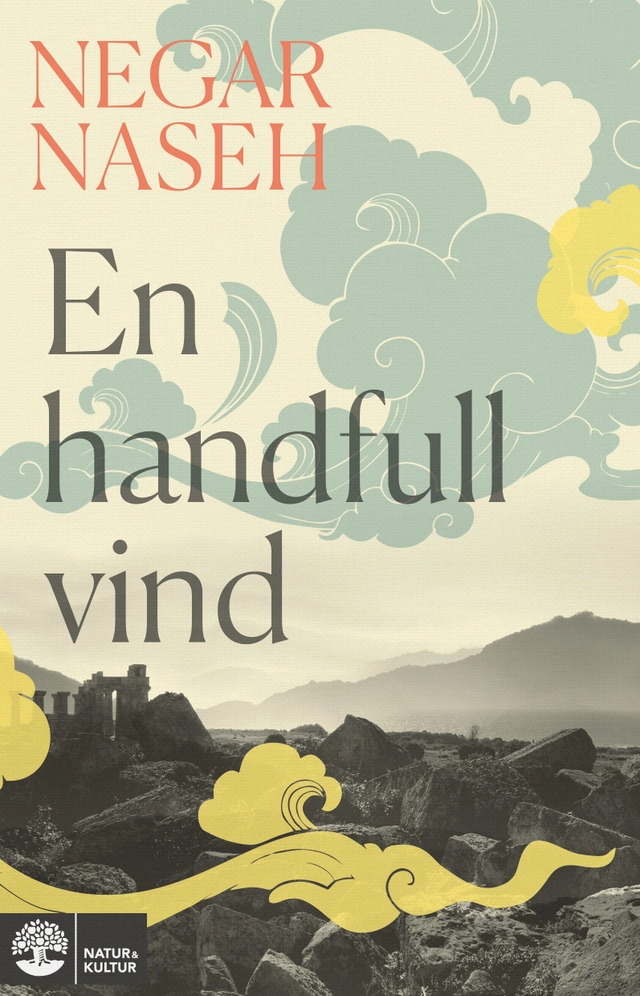 En handfull vind; Negar Naseh; 2023