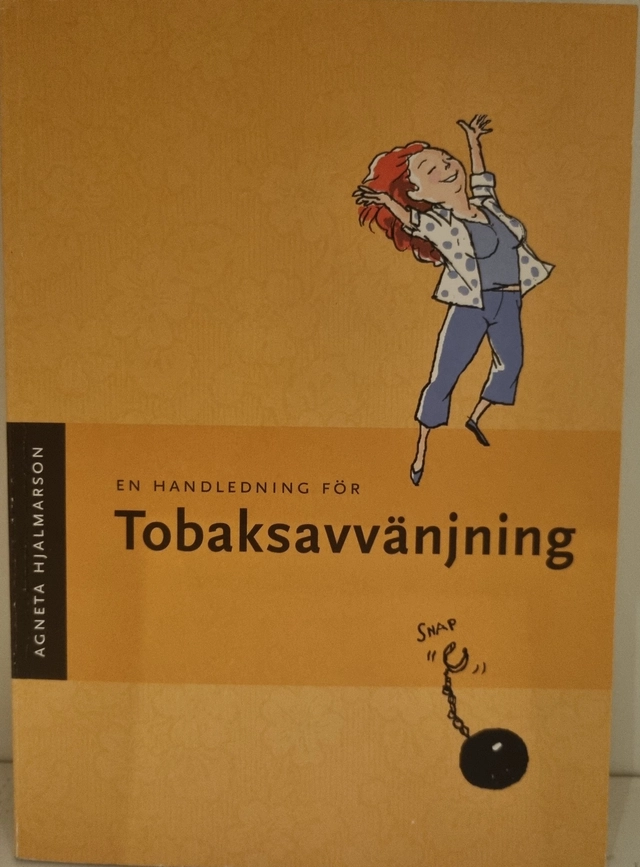 En handledning för tobaksavvänjning; Agneta Hjalmarson; 2006