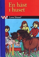 En häst i huset; Lena Stiessel; 1996