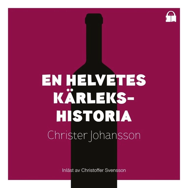 En helvetes kärlekshistoria; Christer Johansson, Christoffer Svensson; 2024