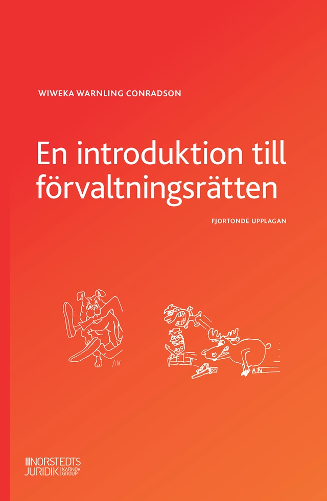 En introduktion till förvaltningsrätten; Wiweka Warnling Conradson; 2022