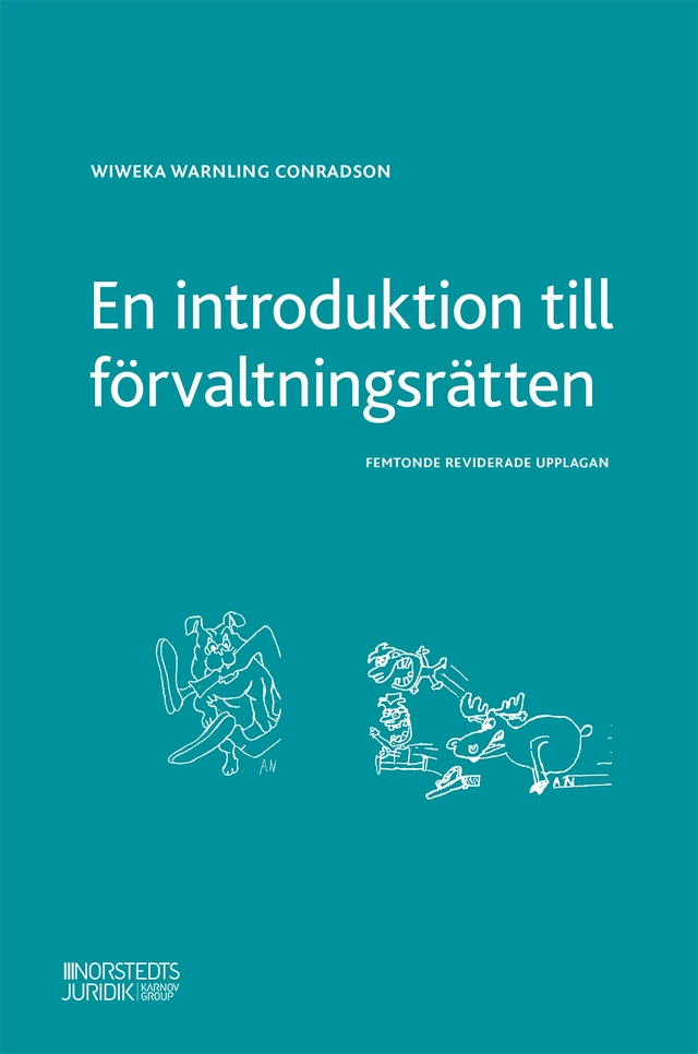 En introduktion till förvaltningsrätten; Wiweka Warnling Conradson; 2024