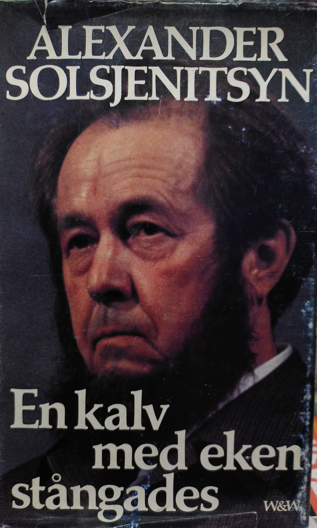 En kalv med eken stångades; Aleksandr Isaevič Solženicyn; 1975
