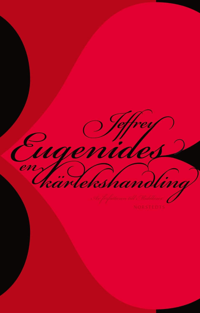 En kärlekshandling; Jeffrey Eugenides; 2012