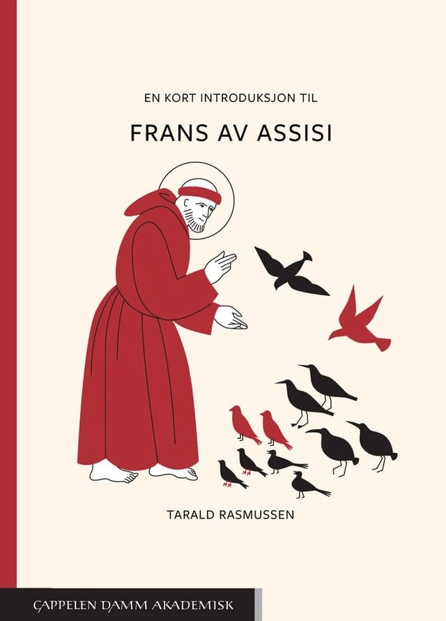 En kort introduksjon til Frans av Assisi; Tarald Rasmussen; 2026