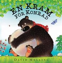 En kram för Konrad; David Melling; 2012