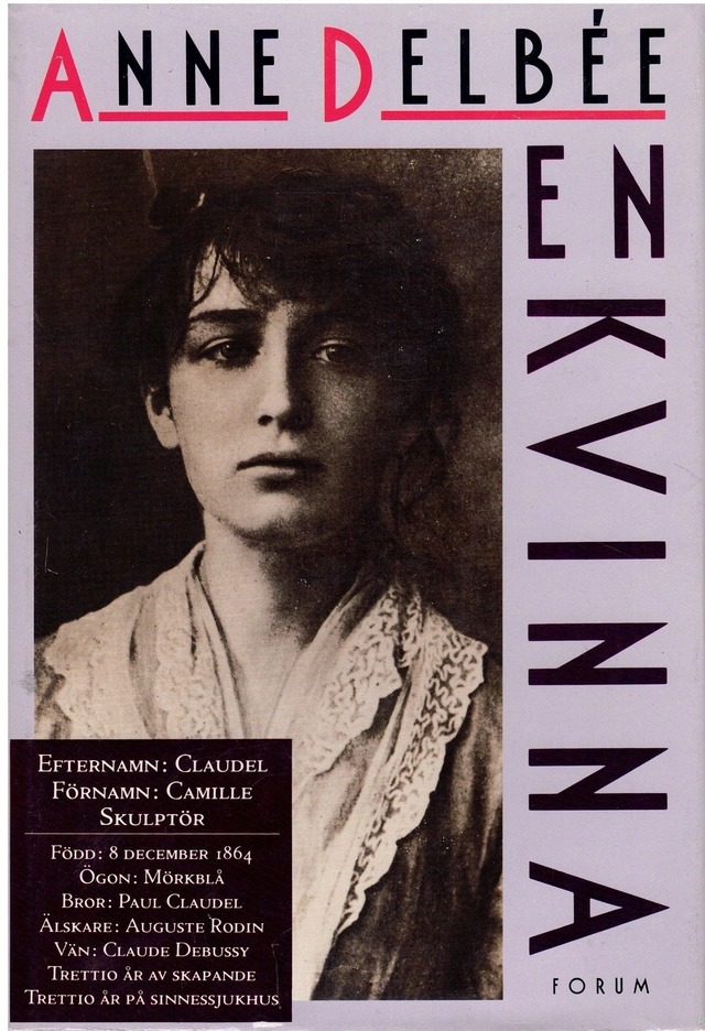 En kvinna; Anne Delbée; 1988
