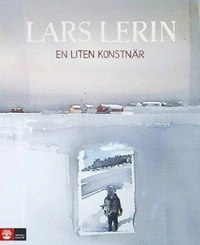 En liten konstnär; Lars Lerin; 2009