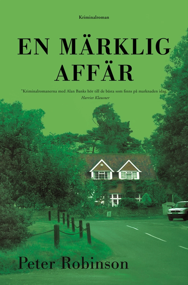 En märklig affär; Peter Robinson; 2005