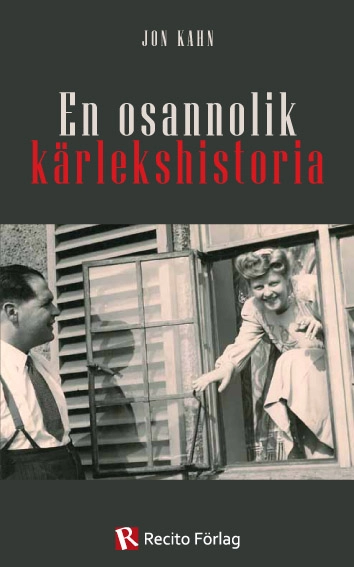 En osannolik kärlekshistoria; Jon Kahn; 2011