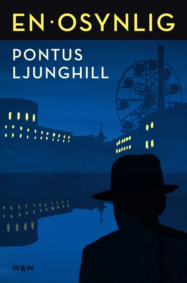 En osynlig; Pontus Ljunghill; 2011