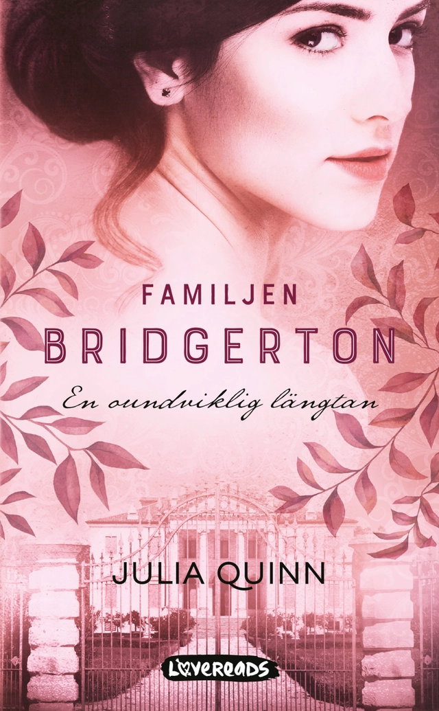 En oundviklig längtan; Julia Quinn; 2020