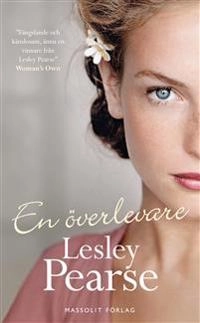 En överlevare; Lesley Pearse; 2017