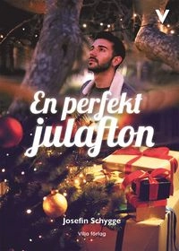 En perfekt julafton; Josefin Schygge; 2016