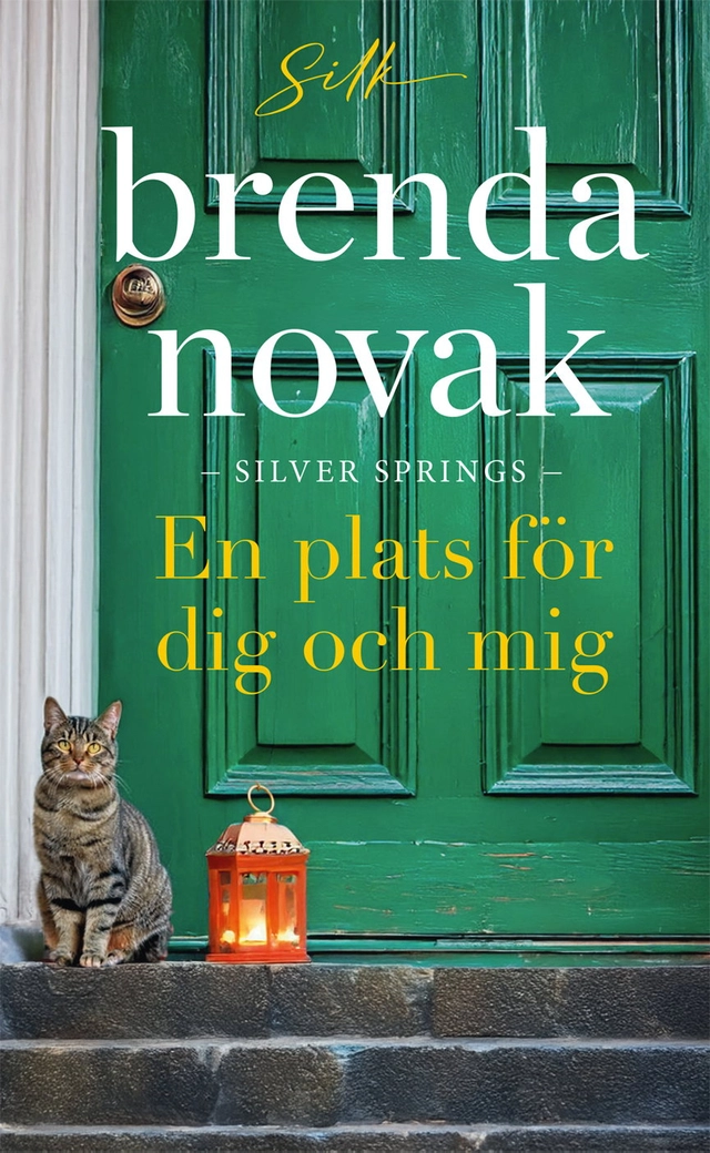 En plats för dig och mig; Brenda Novak; 2025