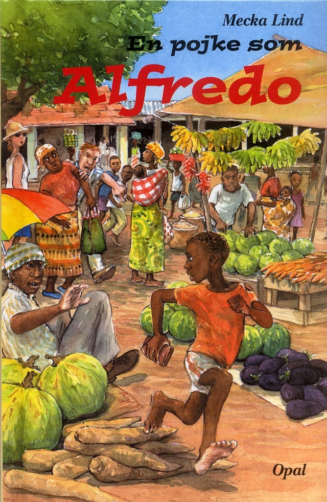En pojke som Alfredo; Mecka Lind; 2006