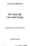 En rund själ i en rund kropp; Lars-Gunnar Björklund; 1977