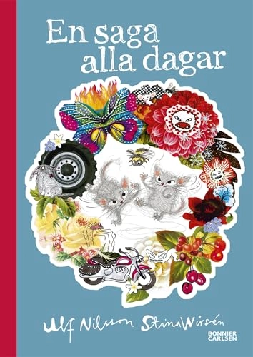 En saga alla dagar; Ulf Nilsson, Stina Wirsén; 2016