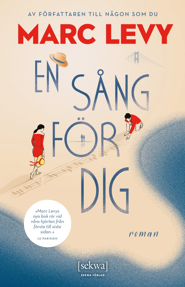 En sång för dig; Marc Levy; 2021