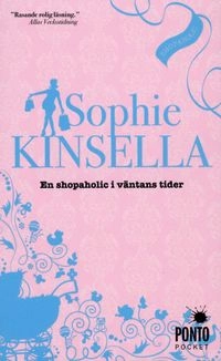 En shopaholic i väntans tider; Sophie Kinsella; 2010