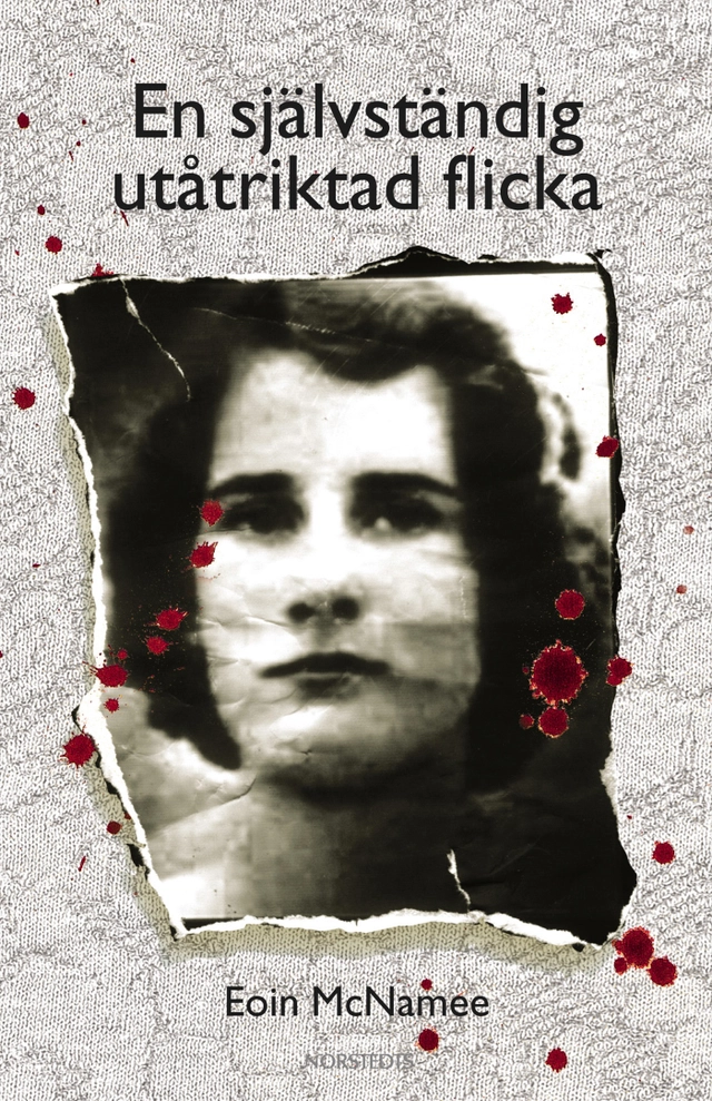 En självständig utåtriktad flicka; Eoin McNamee; 2002