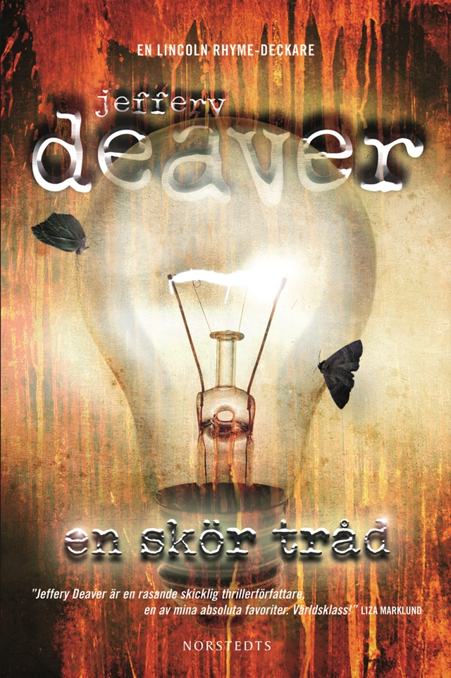 En skör tråd; Jeffery Deaver; 2011