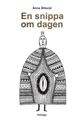 En snippa om dagen; Anna Åhlund; 2015