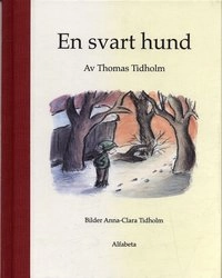 En svart hund; Thomas Tidholm; 1997