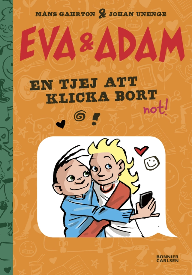 En tjej att klicka bort; Måns Gahrton, Johan Unenge; 2021