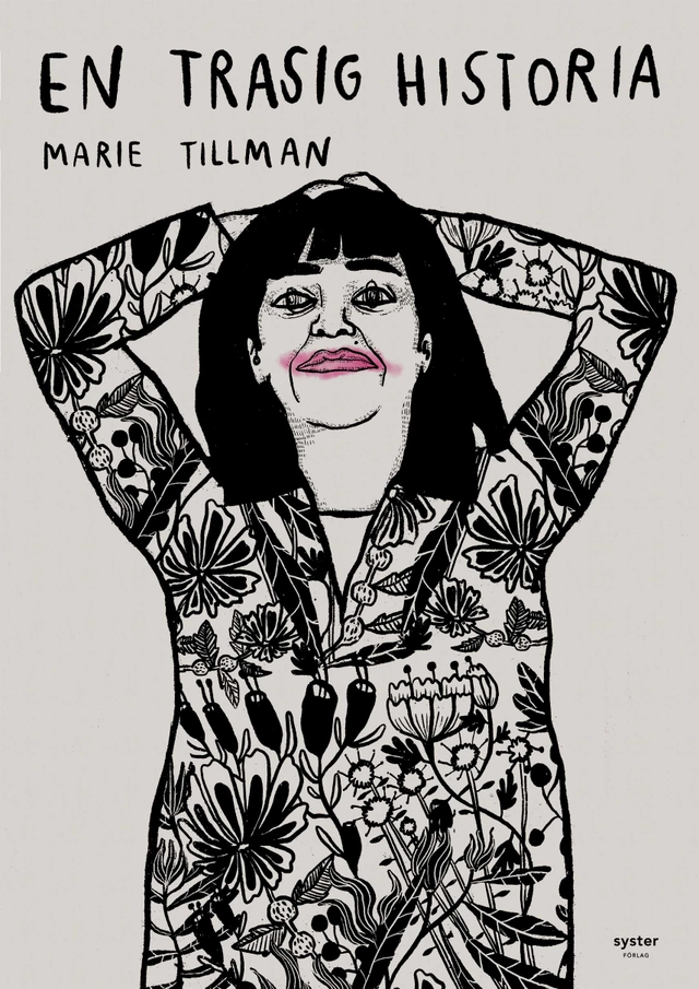 En trasig historia; Marie Tillman; 2020